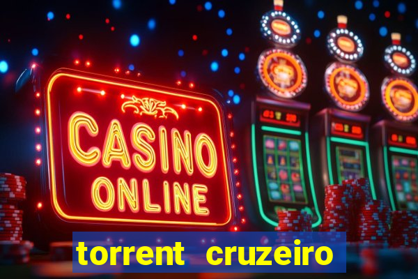 torrent cruzeiro das loucas